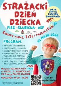 Plakat promujący Strażacki Dzień Dziecka w Piszu – 31 maja 2025 r., mnóstwo atrakcji i zabawy z OSP