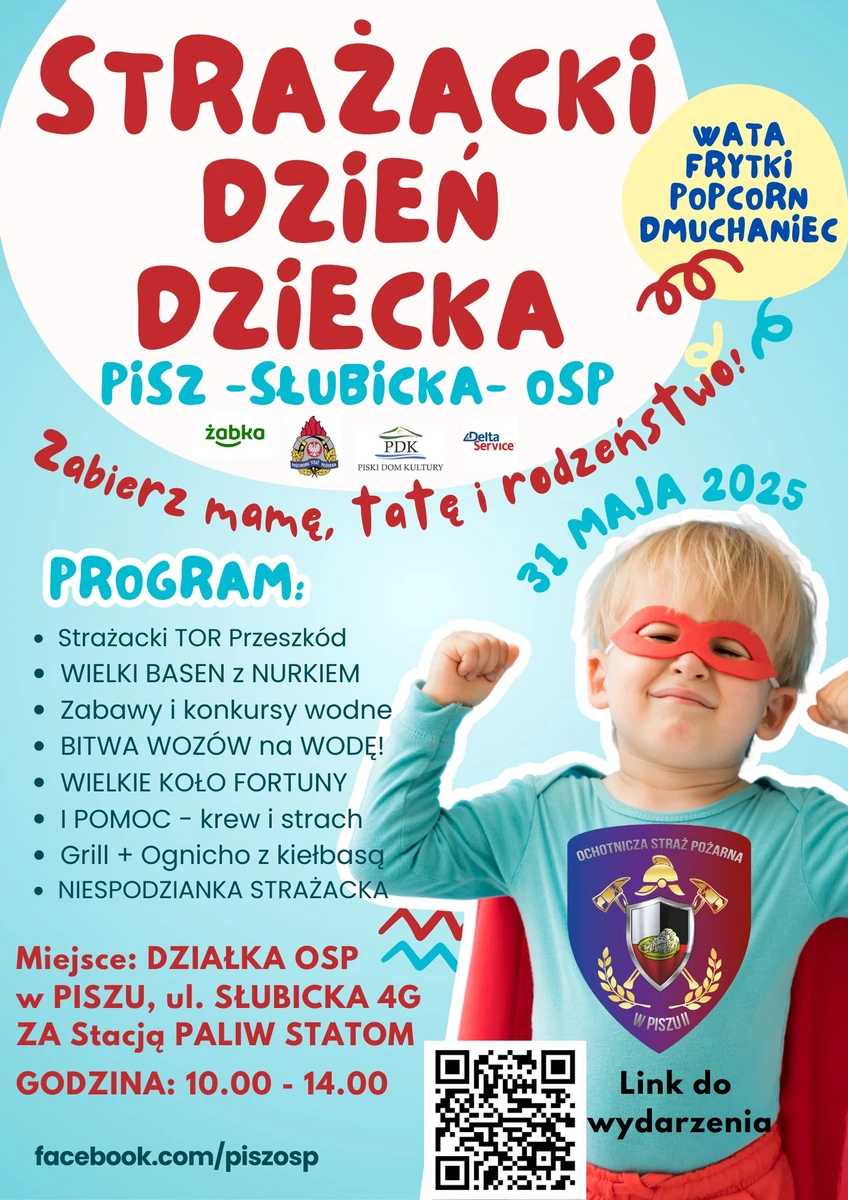 Plakat promujący Strażacki Dzień Dziecka w Piszu – 31 maja 2025 r., mnóstwo atrakcji i zabawy z OSP
