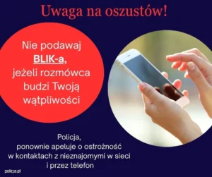 Policja ostrzega przed oszustwami metodą BLIK – przestępcy wyłudzają pieniądze przez komunikatory