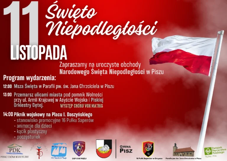Plakat zapraszający na obchody Święta Niepodległości w Piszu - msza, przemarsz i piknik wojskowy