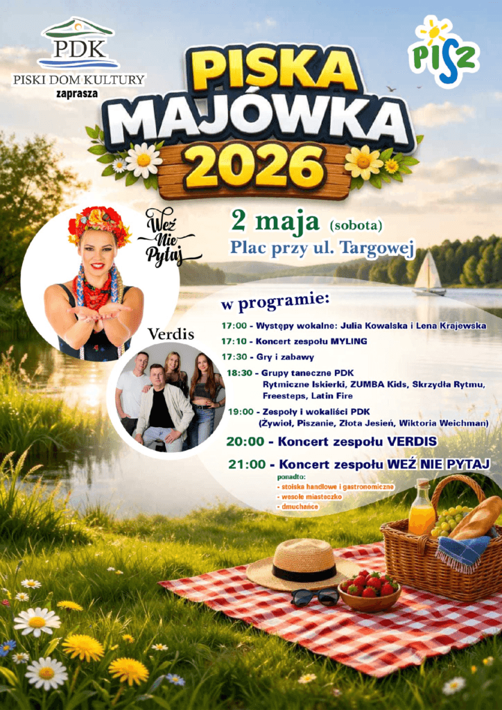 Plakat Piskiej Majówki 2026 z programem wydarzenia 2 maja na placu przy ulicy Targowej w Piszu.